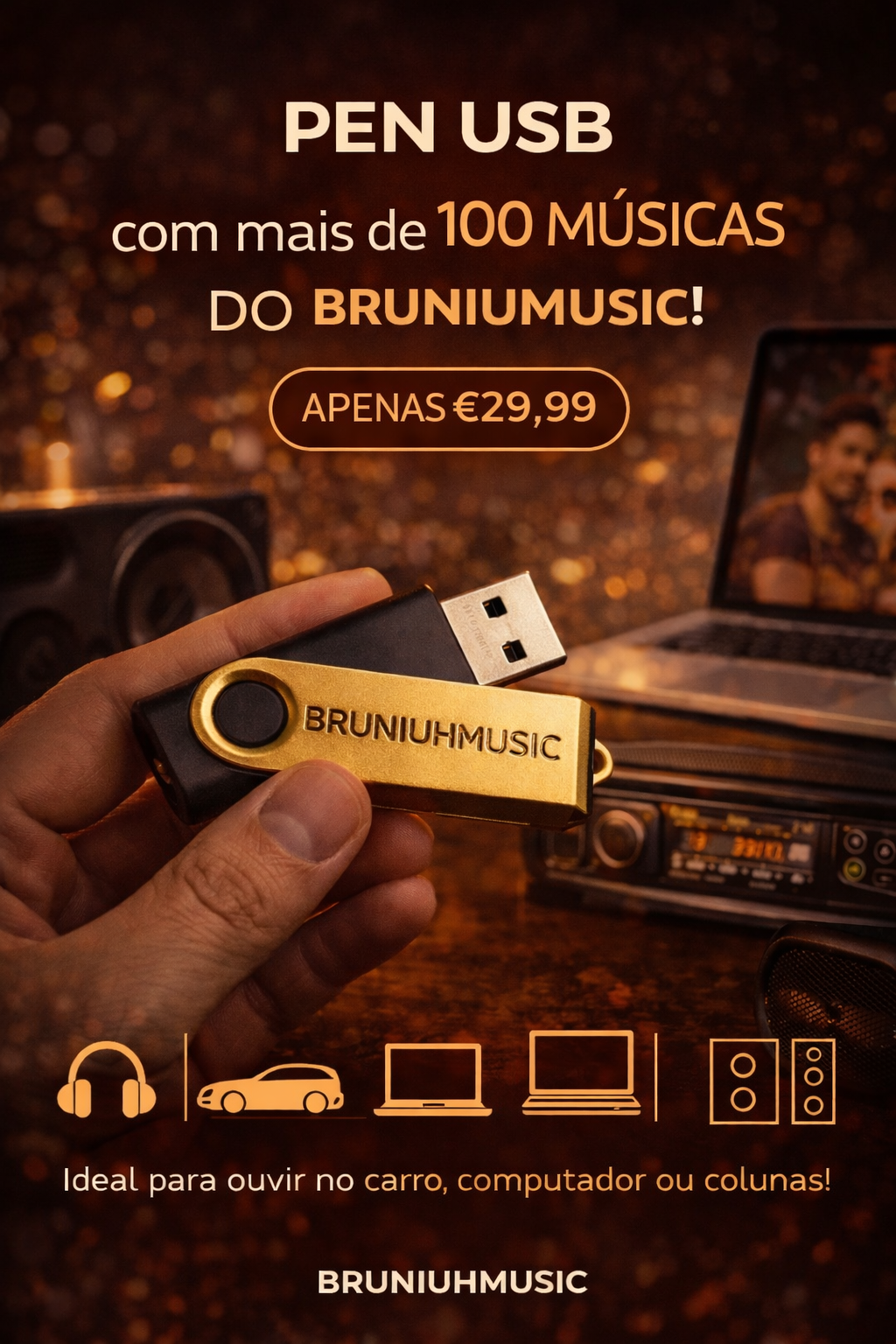 Pen USB BRUNIUHMUSIC – Mais de 100 Músicas Exclusivas